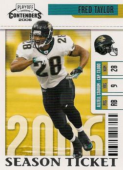 2006 Playoff Contenders #47 Fred Taylor Front