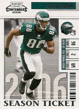 2006 Playoff Contenders #74 Reggie Brown Front