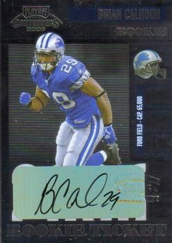 2006 Playoff Contenders #199 Brian Calhoun Front