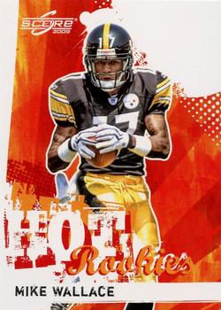 2009 Score - Hot Rookies #22 Mike Wallace Front