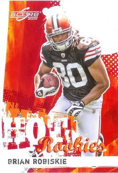 2009 Score - Hot Rookies Glossy #4 Brian Robiskie Front