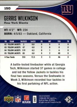 2006 SP Authentic #150 Gerris Wilkinson Back