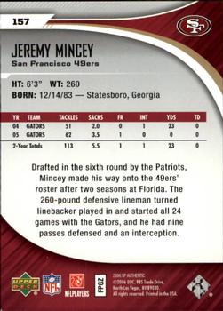 2006 SP Authentic #157 Jeremy Mincey Back