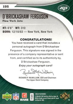 2006 SP Authentic #195 D'Brickashaw Ferguson Back