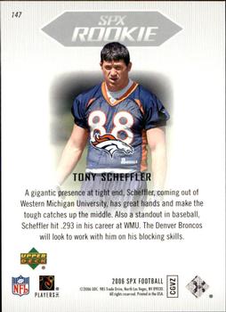 2006 SPx #147 Tony Scheffler Back