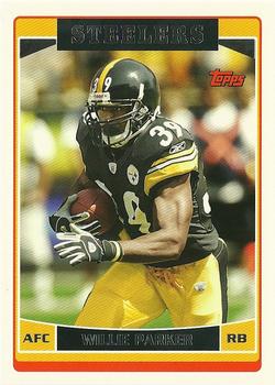 2006 Topps #29 Willie Parker Front