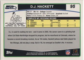 2006 Topps #95 D.J. Hackett Back