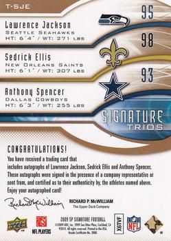 2009 SP Signature - Signature Trios #T-SJE Sedrick Ellis / Anthony Spencer / Lawrence Jackson Back