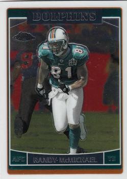 2006 Topps Chrome #31 Randy McMichael Front
