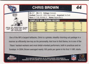 2006 Topps Chrome #44 Chris Brown Back