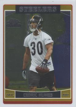 2006 Topps Chrome #209 Cedric Humes Front