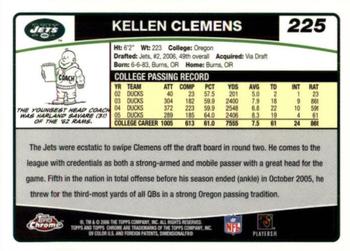 2006 Topps Chrome #225 Kellen Clemens Back