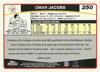 2006 Topps Chrome #250 Omar Jacobs Back