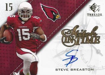 2009 SP Threads - Stitch in Time Autographs #SIT-SB Steve Breaston Front