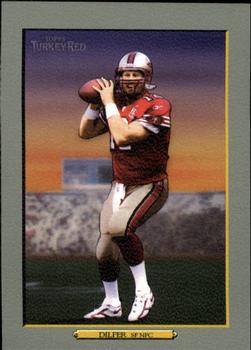 2006 Topps Turkey Red #8 Trent Dilfer Front