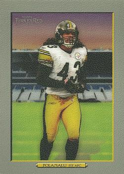 2006 Topps Turkey Red #297 Troy Polamalu Front