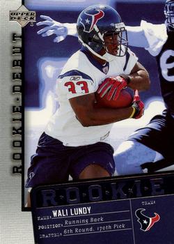 2006 Upper Deck Rookie Debut #143 Wali Lundy Front