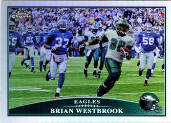 2009 Topps Chrome - Refractors #TC45 Brian Westbrook Front