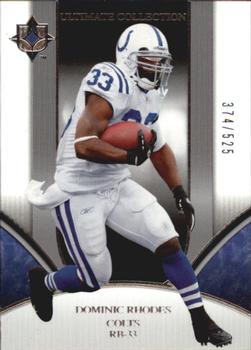 2006 Upper Deck Ultimate Collection #82 Dominic Rhodes Front