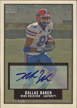 2009 Topps Magic - Autographs #53 Dallas Baker Front