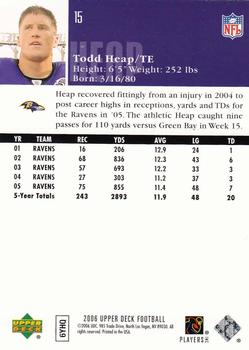 2006 Upper Deck #15 Todd Heap Back
