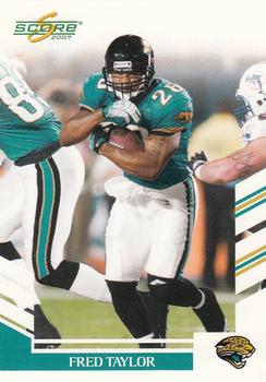 2007 Score #231 Fred Taylor Front