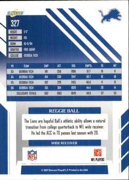 2007 Score #327 Reggie Ball Back