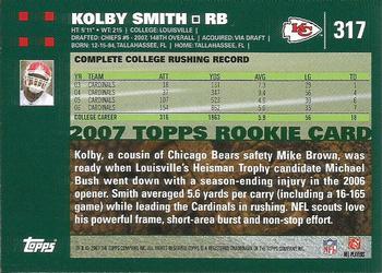 2007 Topps #317 Kolby Smith Back