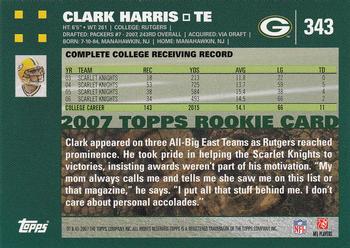 2007 Topps #343 Clark Harris Back