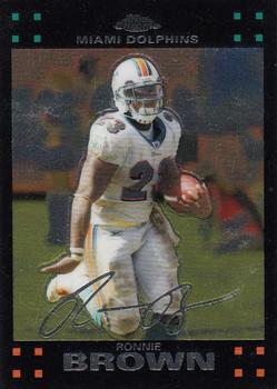 2007 Topps Chrome #TC70 Ronnie Brown Front
