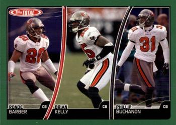 2007 Topps Total #435 Ronde Barber / Brian Kelly / Phillip Buchanon Front