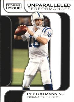 2009 Topps Unique - Unparalled Performances #UP15 Peyton Manning Front