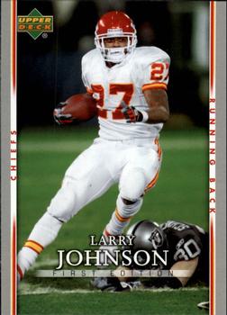2007 Upper Deck First Edition #47 Larry Johnson Front