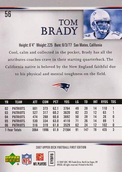 2007 Upper Deck First Edition #56 Tom Brady Back