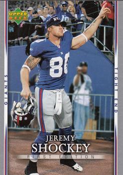 2007 Upper Deck First Edition #64 Jeremy Shockey Front