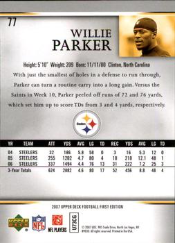 2007 Upper Deck First Edition #77 Willie Parker Back
