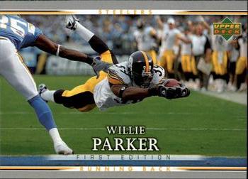 2007 Upper Deck First Edition #77 Willie Parker Front