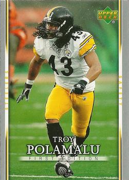 2007 Upper Deck First Edition #78 Troy Polamalu Front