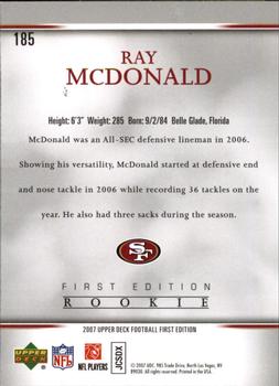 2007 Upper Deck First Edition #185 Ray McDonald Back