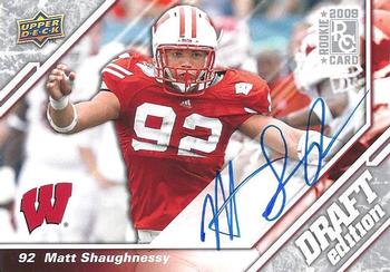 2009 Upper Deck Draft Edition - Autographs Silver #74 Matt Shaughnessy Front