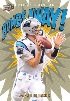 2009 Upper Deck First Edition - Bombs Away #BA-13 Jake Delhomme Front