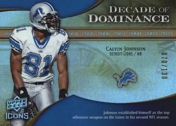 2009 Upper Deck Icons - Decade of Dominance Gold #DD-CJ Calvin Johnson Front