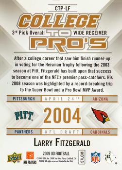 2009 Upper Deck Rookie Exclusives - College to Pros #CTP-LF Larry Fitzgerald Back