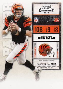 2010 Playoff Contenders #019 Carson Palmer Front