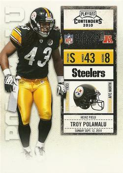 2010 Playoff Contenders #079 Troy Polamalu Front