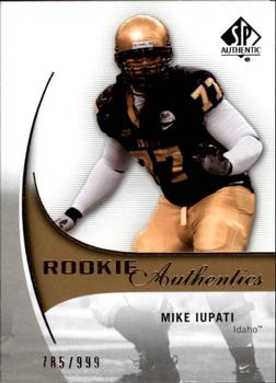 2010 SP Authentic #193 Mike Iupati Front
