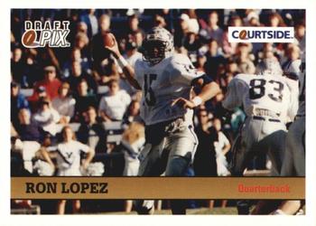 1992 Courtside Draft Pix #62 Ron Lopez Front