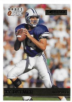 1992 Courtside Draft Pix - Gold #25 Ty Detmer Front
