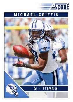 2011 Score #287 Michael Griffin Front