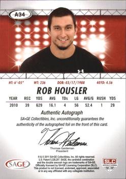 2011 SAGE HIT - Autographs Silver #A34 Rob Housler Back